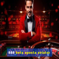 888 bets aposta aviator